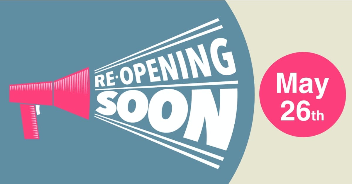 We Have An Announcement .. We Are Re-Opening!
